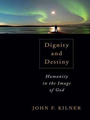 cover image of Dignity and Destiny